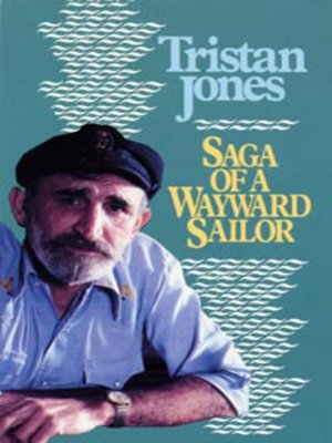 cover image of Saga of a wayward sailor